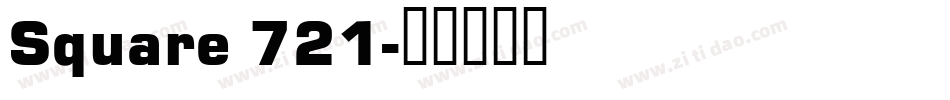 Square 721字体转换